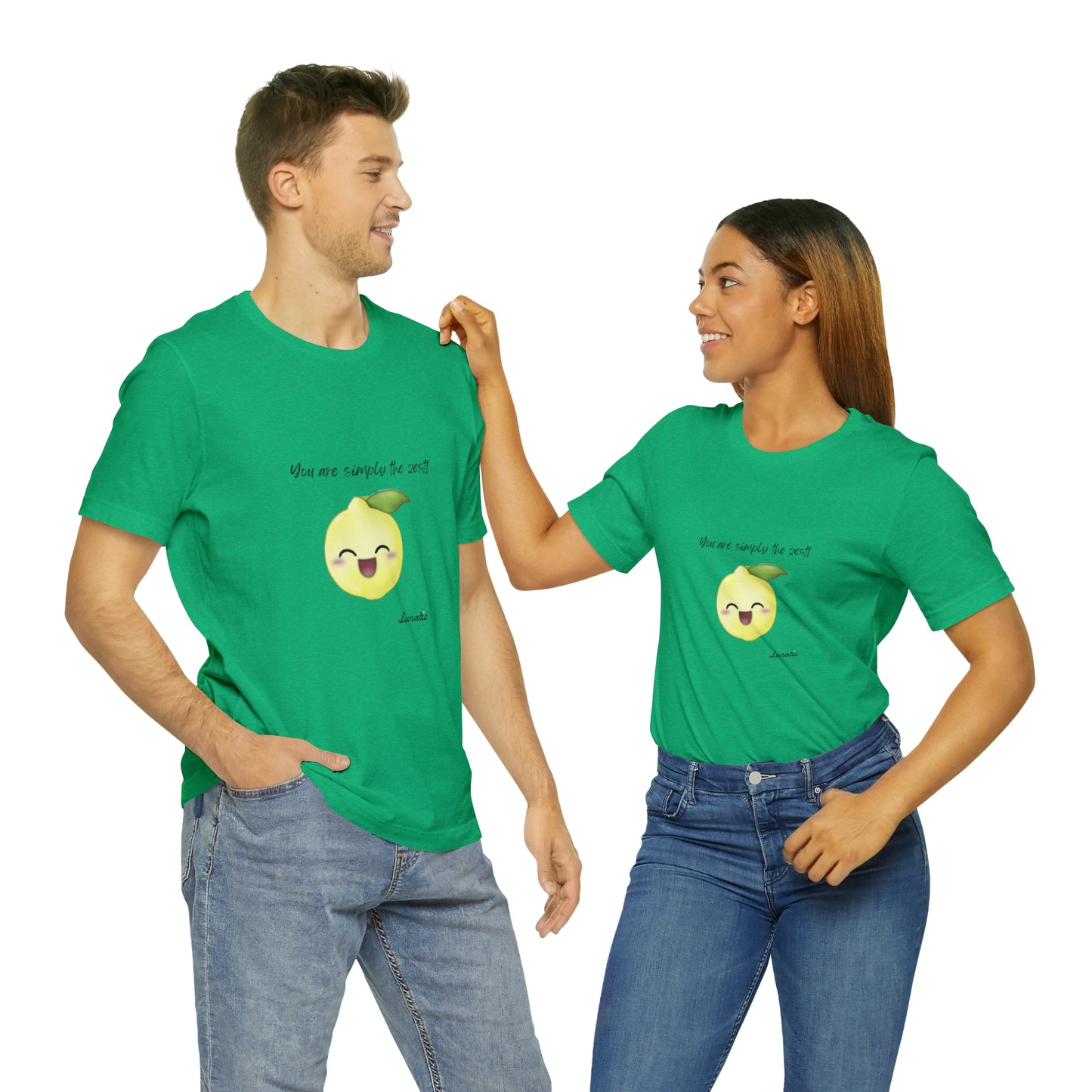 "You are simply the Zest" Unisex T-Shirt