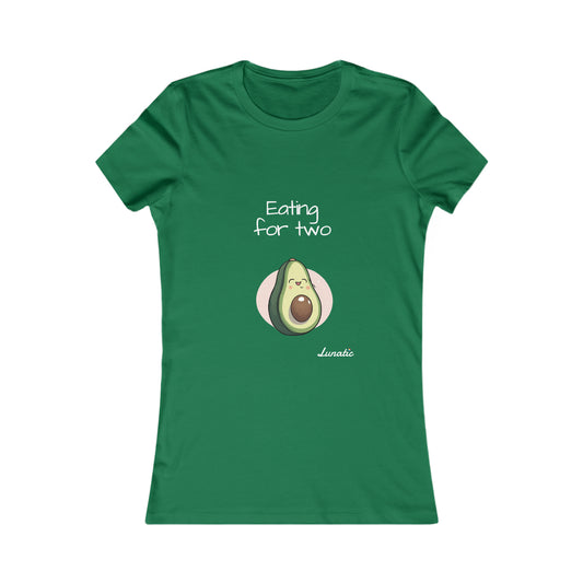 "Eating for two" Women's Favorite Tee