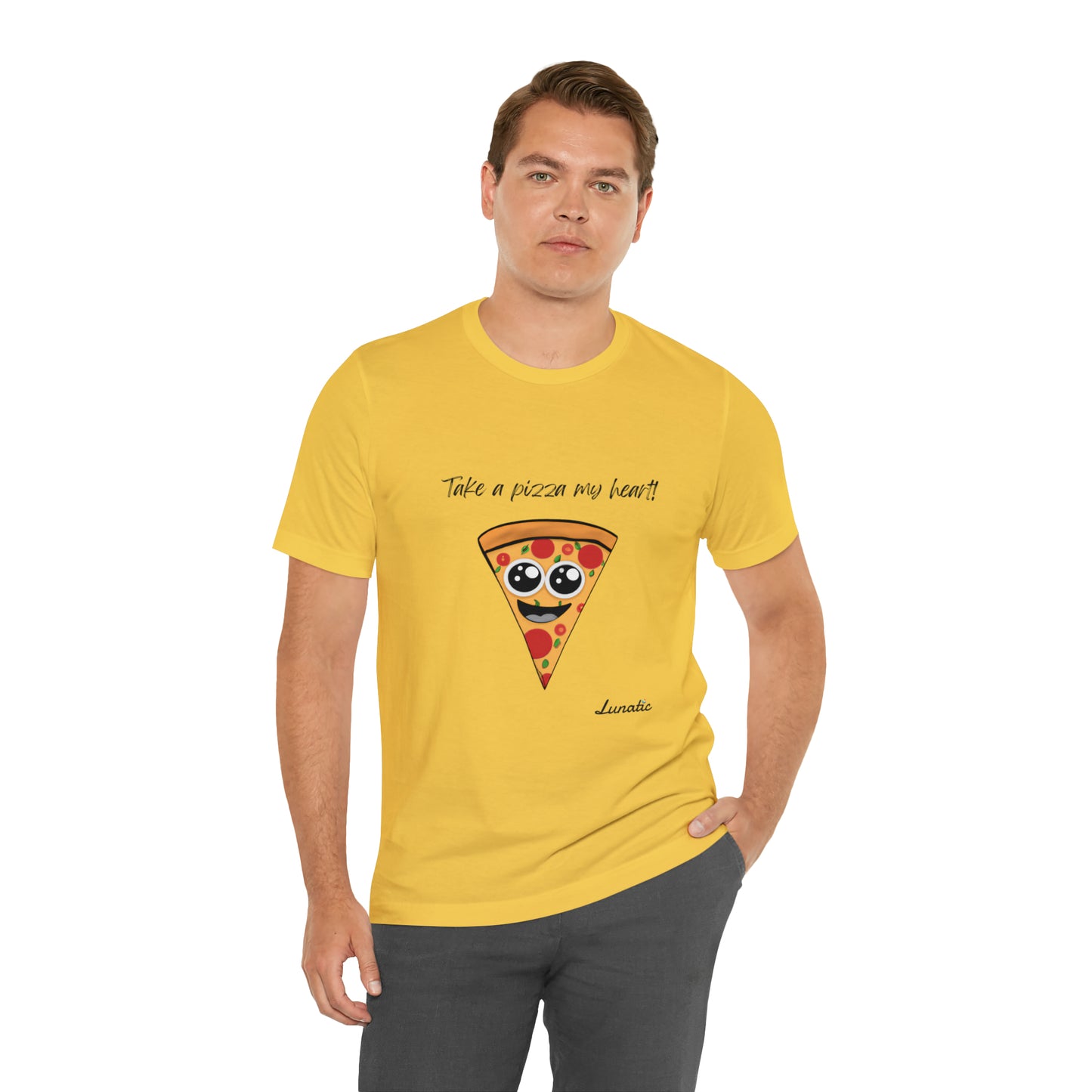 "Take a pizza my heart" Unisex T-Shirt