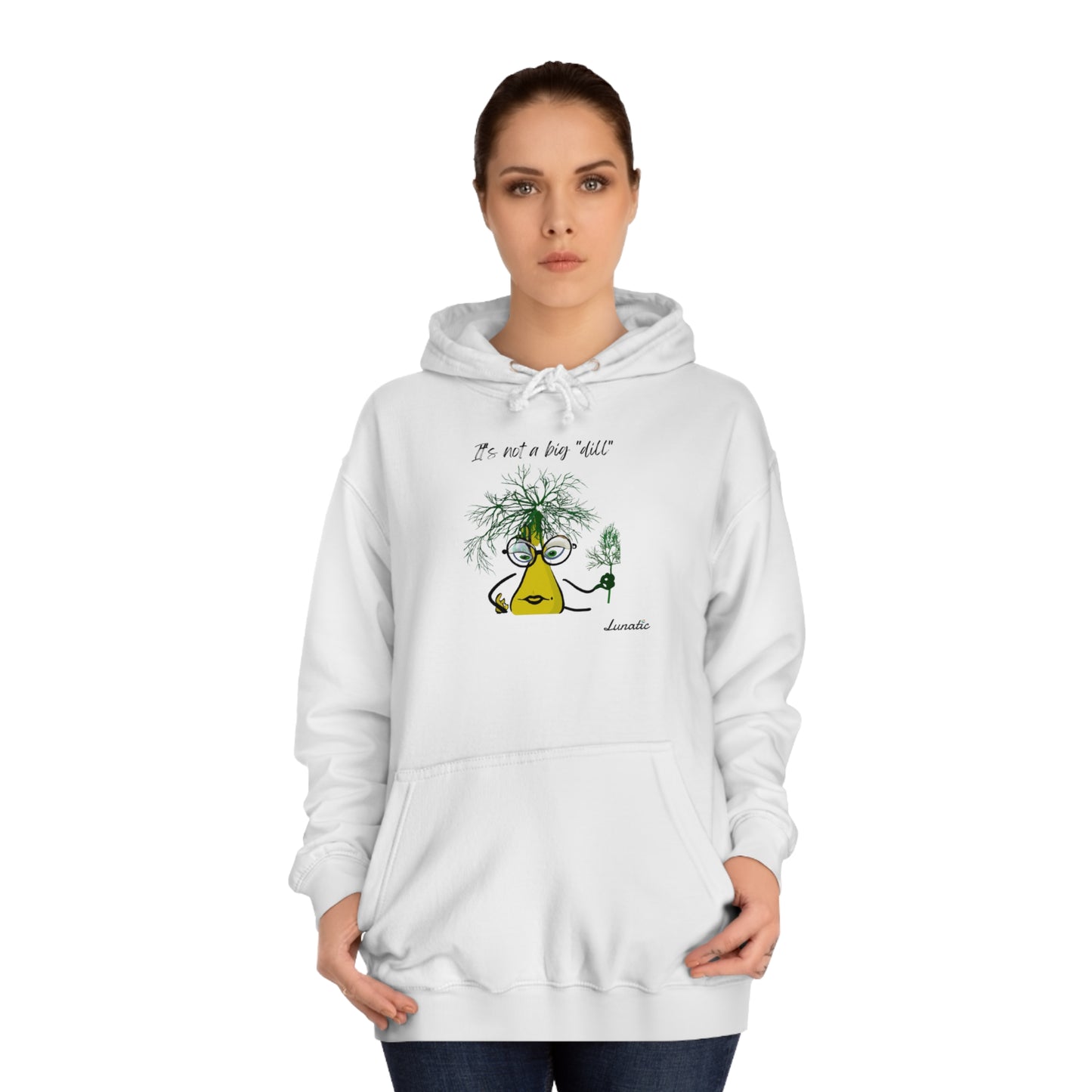 "It's not a big deal" Unisex College Hoodie