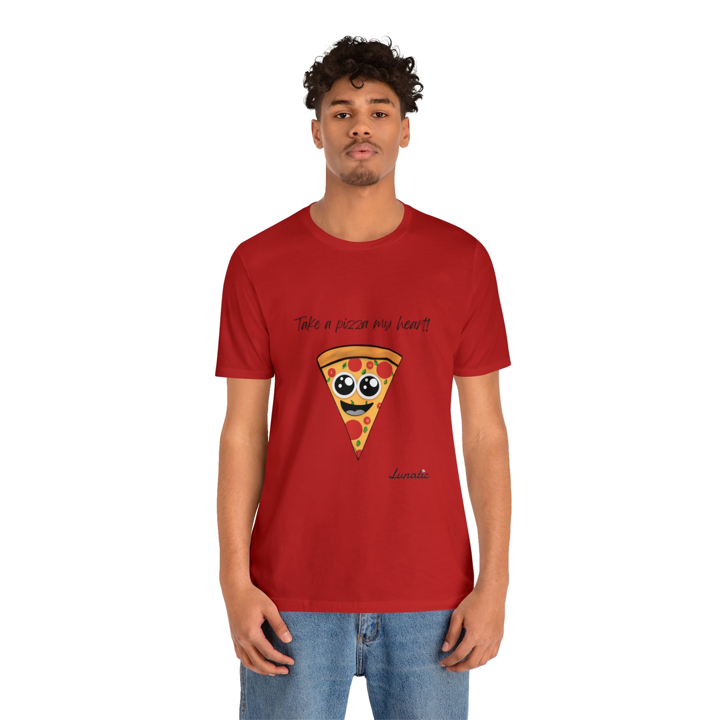 "Take a pizza my heart" Unisex T-Shirt