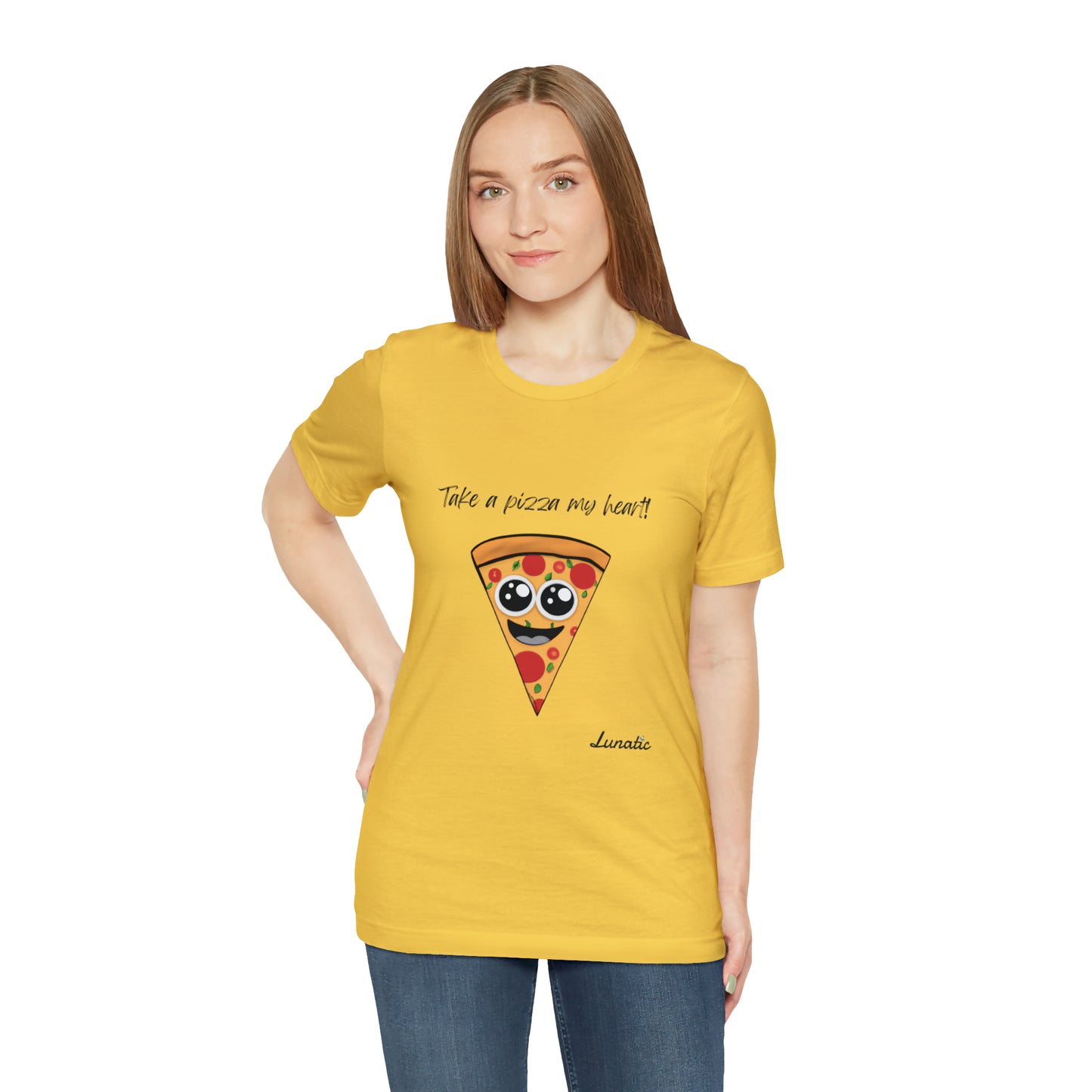 "Take a pizza my heart" Unisex T-Shirt