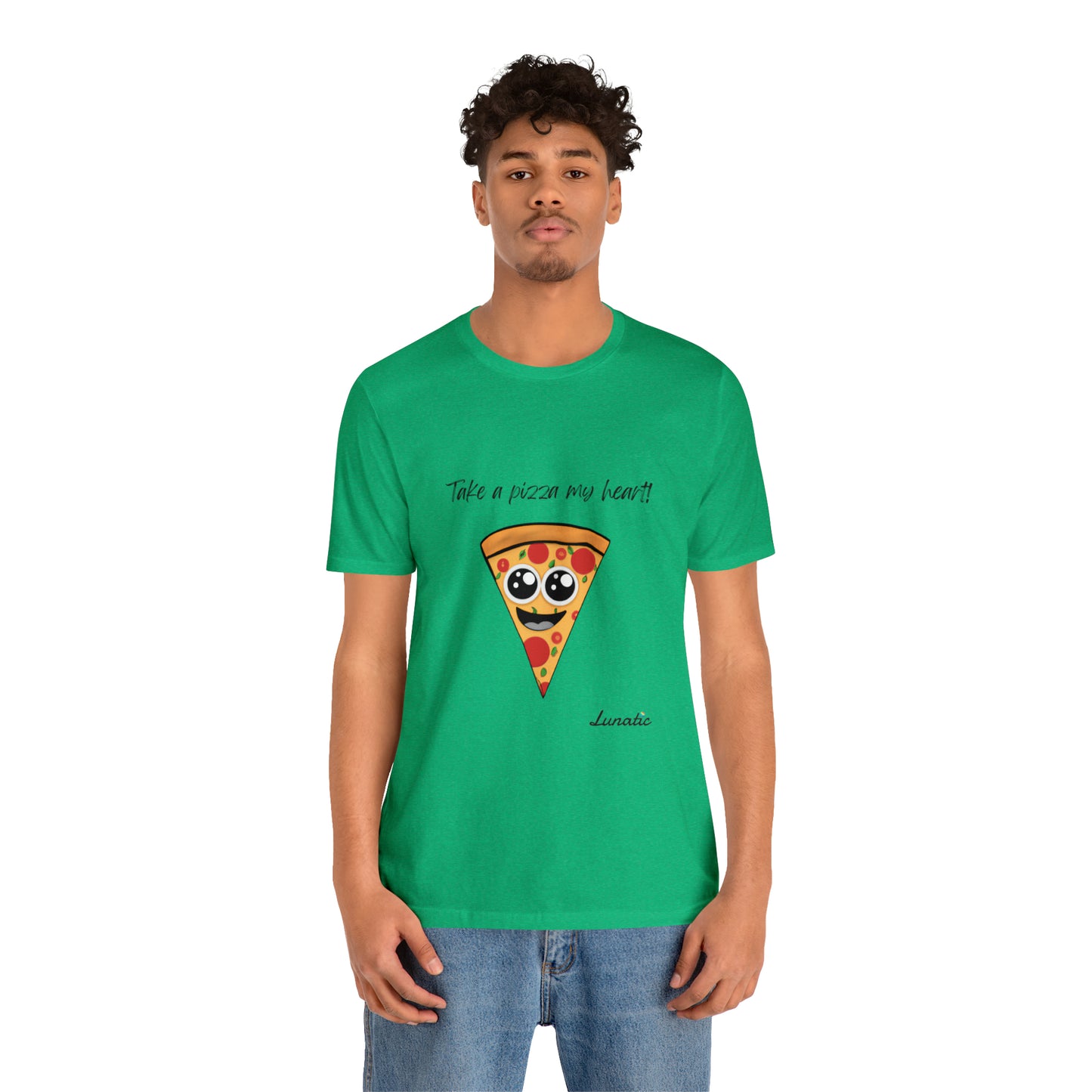 "Take a pizza my heart" Unisex T-Shirt