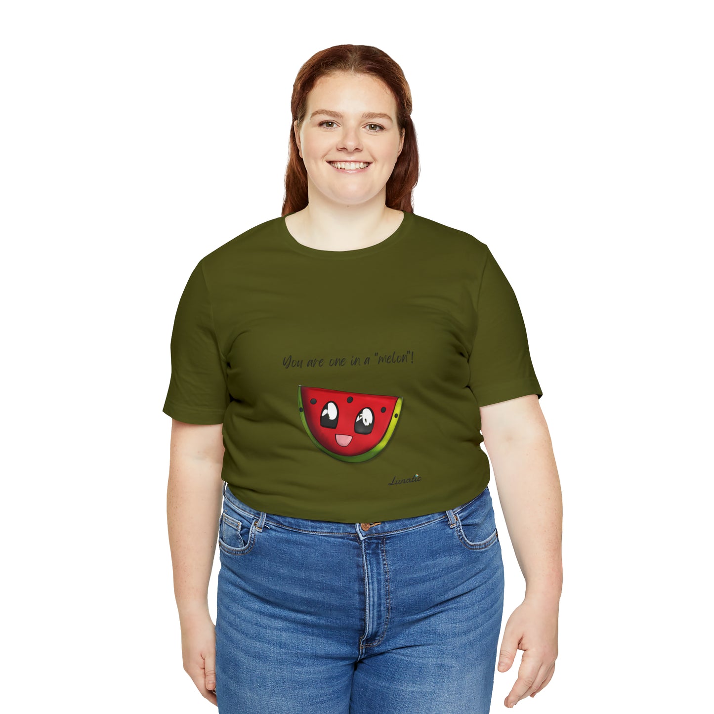 "You are one in a melon" Unisex T-Shirt