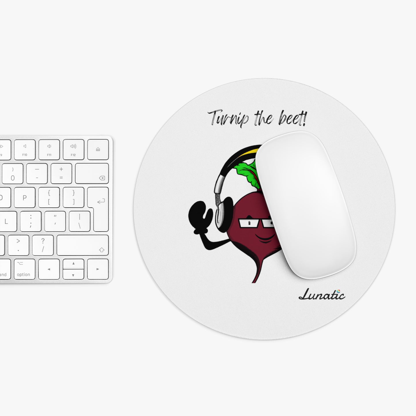 "Turnip the beet" Mouse Pad