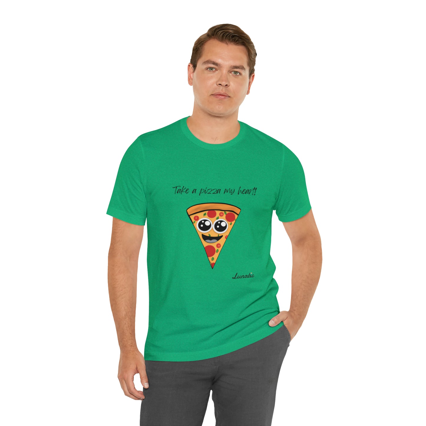 "Take a pizza my heart" Unisex T-Shirt